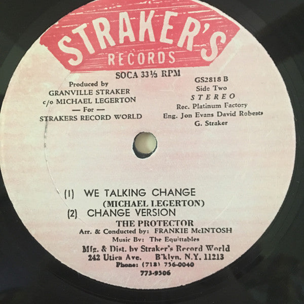 The Protector : You Gotta Sweat / We Talking Change (12")