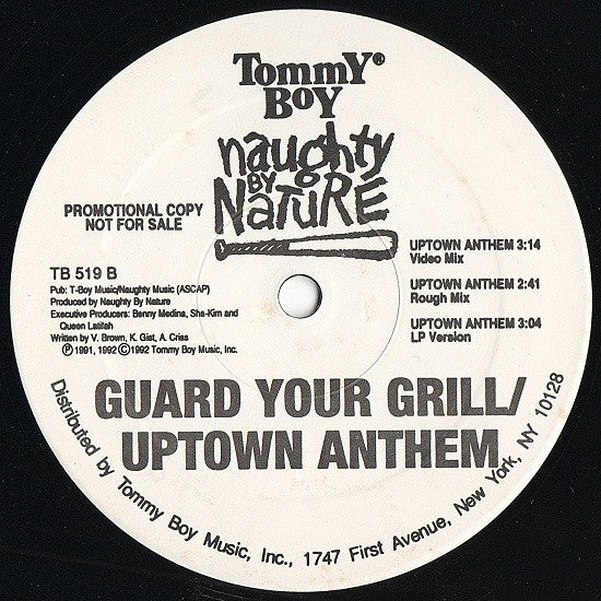 Naughty By Nature : Guard Your Grill / Uptown Anthem (12", Promo)