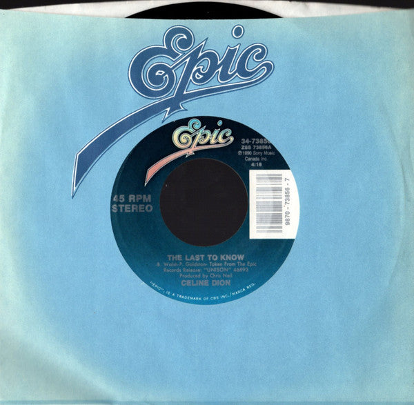 Céline Dion : The Last To Know (7", Styrene)