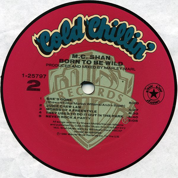M.C. Shan* : Born To Be Wild (LP, Album, All)