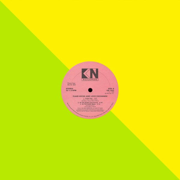 Clair Hicks And Love Exchange : Push (In The Bush) (12", Promo)