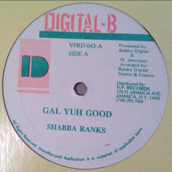 Shabba Ranks : Gal Yuh Good (12")