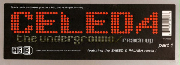 Celeda : The Underground / Reach Up (Part 1) (12", Sil)