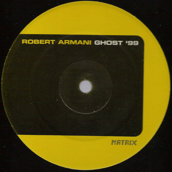 Robert Armani : Ghost '99 (12")