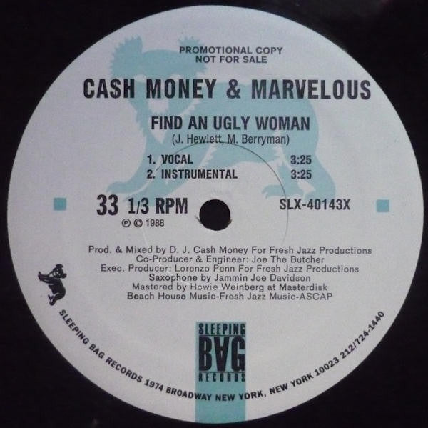 Cash Money & Marvelous : Find An Ugly Woman b/w The Mighty Hard Rocker (12", Promo)