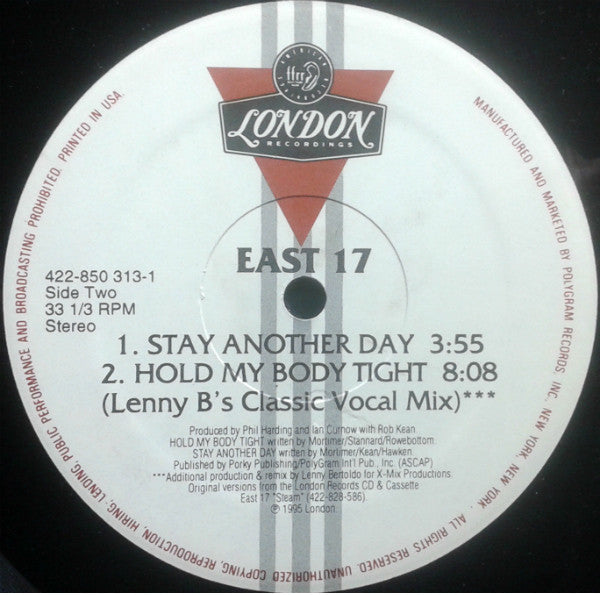 East 17 : Hold My Body Tight / Stay Another Day (12")