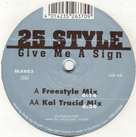 25 Style : Give Me A Sign (12")