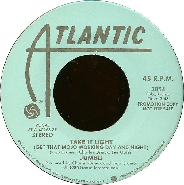 Jumbo (5) : Take It Light (Get That Mojo Working Day And Night) (7", Single, Promo)