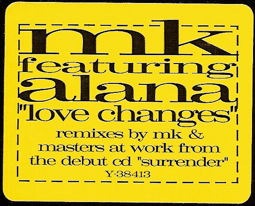 Marc Kinchen Featuring Alana : Love Changes (12")