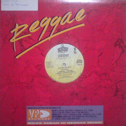 Jigsy King : Give Me The Weed (12")