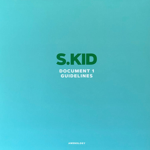 S.Kid : Document 1 / Guidelines (12", Ltd, Gre)