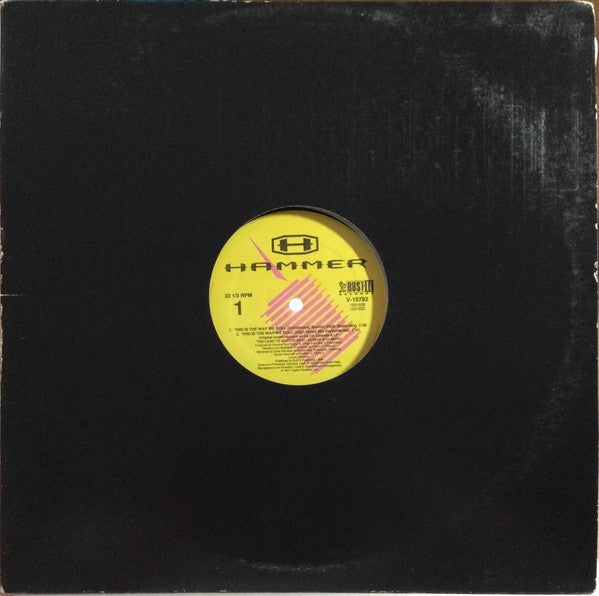 Hammer* : This Is The Way We Roll (12", Gen)