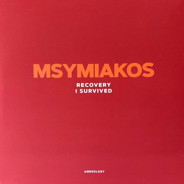 Msymiakos : Recovery / I Survived (12", Ltd, Ora)