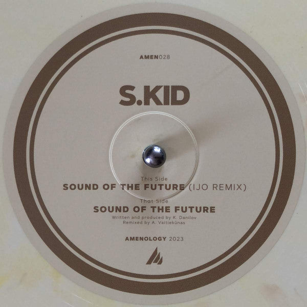 S.Kid : Sound Of The Future / Sound Of The Future (IJO Remix) (12", Ltd, Yel)