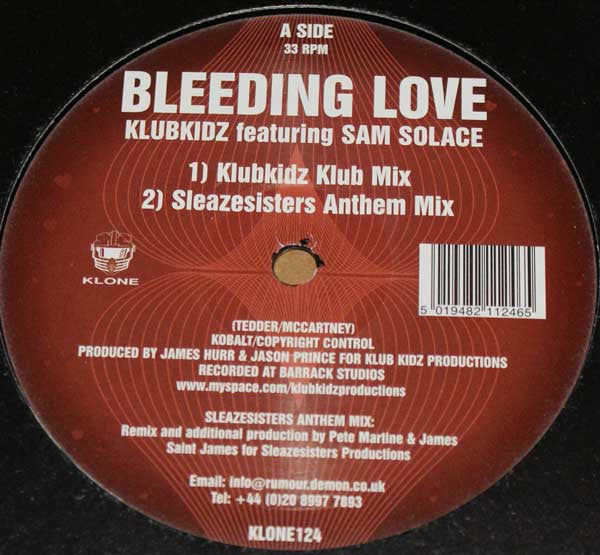 Klubkidz Featuring Sam Solace : Bleeding Love (12")