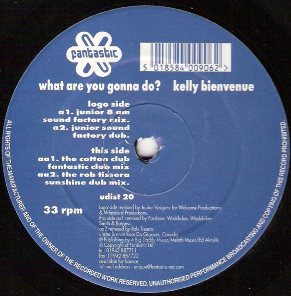 Kelly Bienvenue : What Are You Gonna Do? (12")