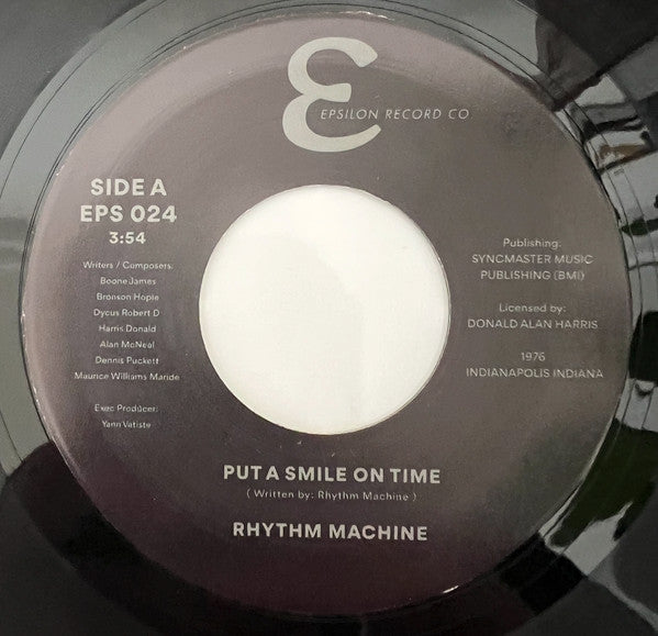 Rhythm Machine (2) : Put A Smile On Time (7")