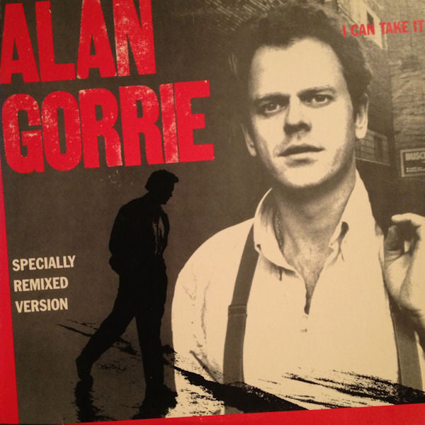 Alan Gorrie : I Can Take It (Specially Remixed Version) (12", Promo)