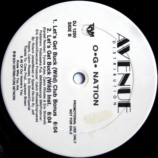 O.G. Nation : Let's Get Buck (Wild) (12", Promo)