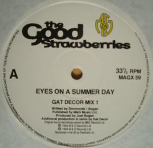 The Good Strawberries : Eyes On A Summer Day (12")