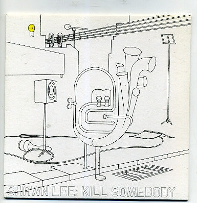 Shawn Lee : Kill Somebody (7", Single)