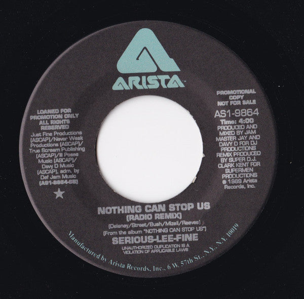 Serious-Lee-Fine : Nothing Can Stop Us (7", Single, Promo)