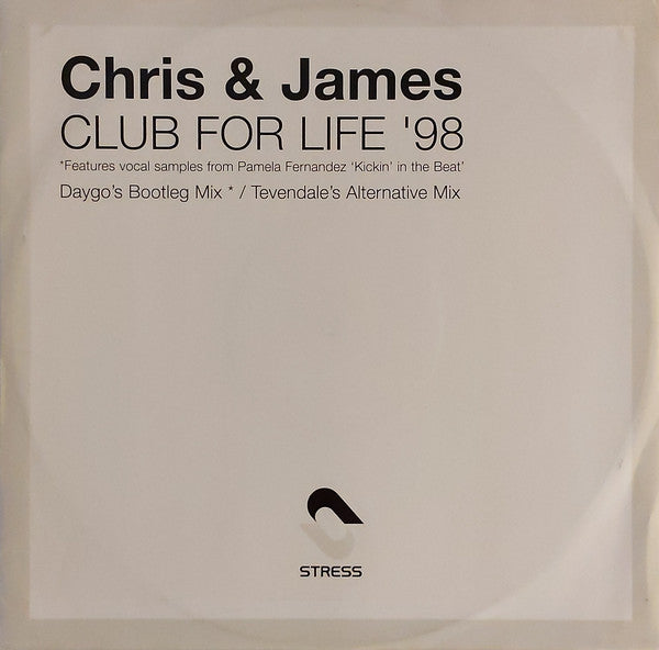 Chris & James : Club For Life '98 (12")
