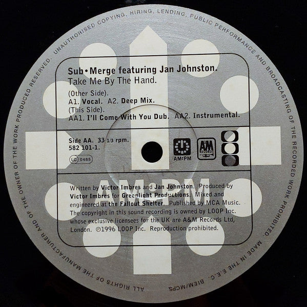 Sub•Merge Featuring Jan Johnston : Take Me By The Hand (Original Mixes) (12")