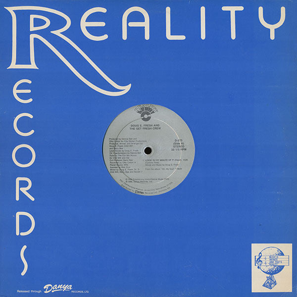Doug E. Fresh And The Get Fresh Crew : Lovin' Ev'ry Minute Of It (12")