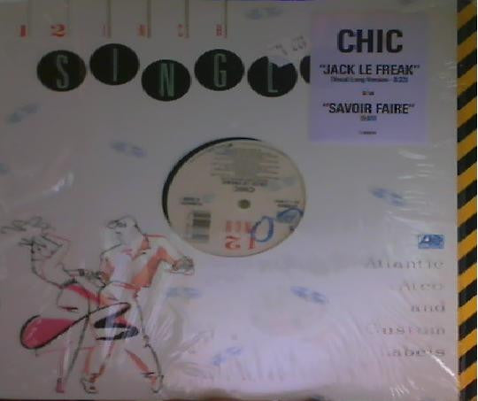 Chic : Jack Le Freak (12", Single, Spe)