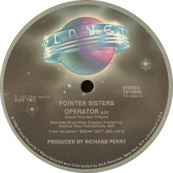 Pointer Sisters : Baby Come And Get It b/w Operator (12")
