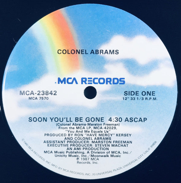 Colonel Abrams : Soon You'll Be Gone (12")