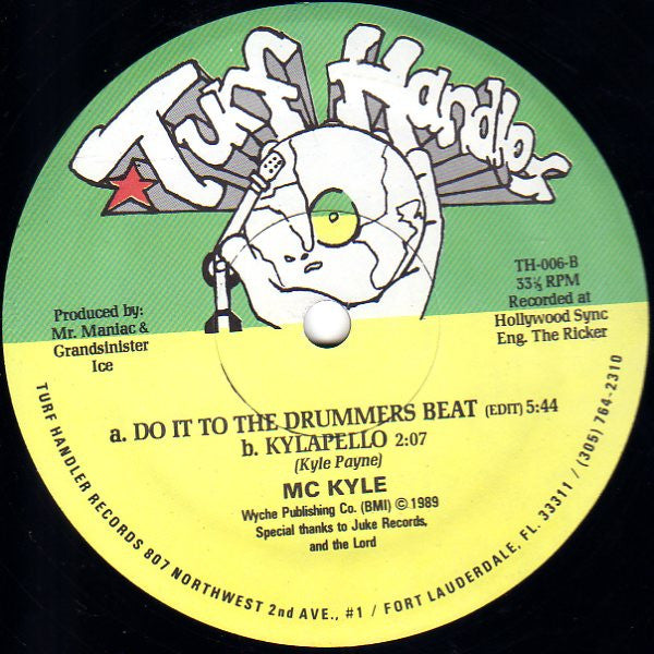 MC Kyle : Do It To The Drummers Beat (12")