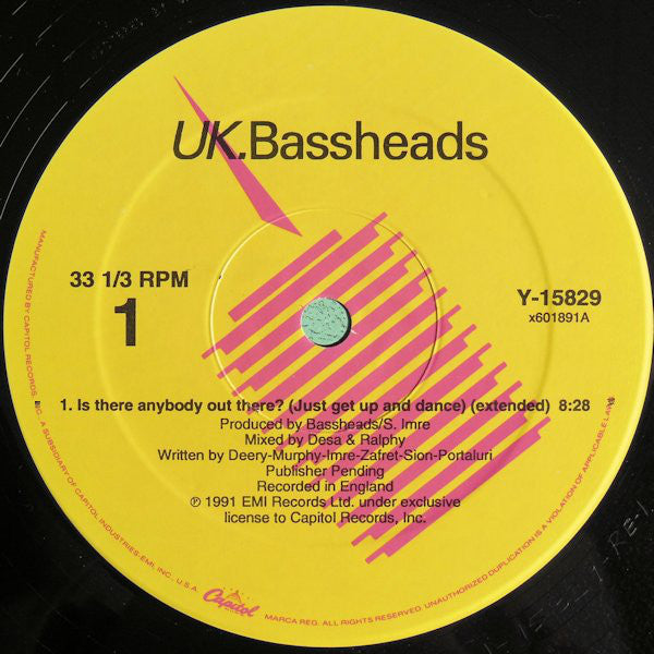 UK.Bassheads* : Is There Anybody Out There? (Just Get Up And Dance) (12")