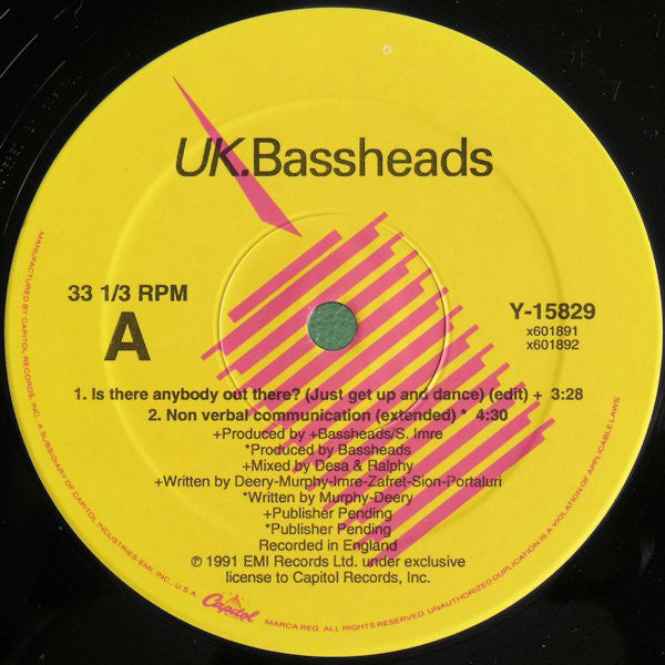 UK.Bassheads* : Is There Anybody Out There? (Just Get Up And Dance) (12")