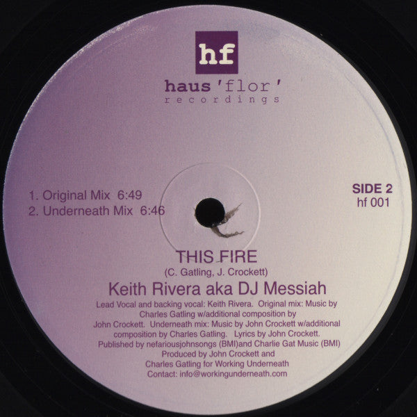 Keith Rivera Aka DJ Messiah (3) : Chase My Blues / This Fire (12")