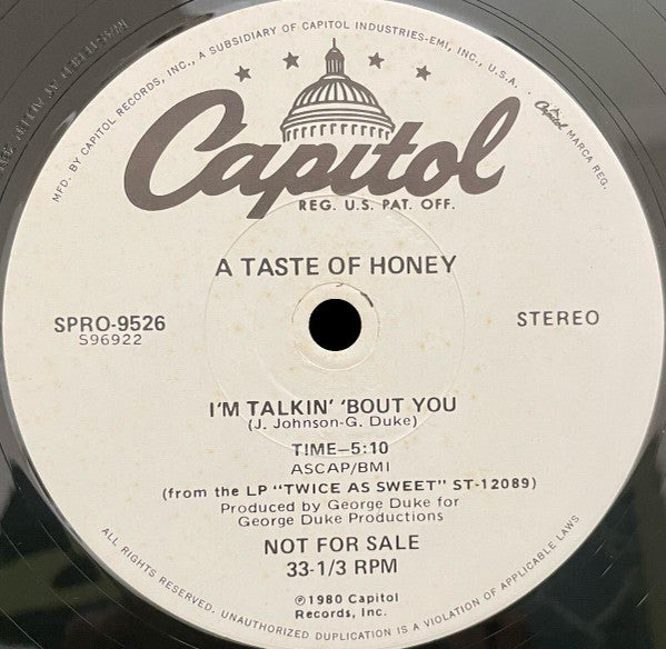 A Taste Of Honey : I'm Talkin' Bout You (12", Single, Promo)