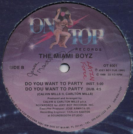 Miami Boyz : Do You Want To Party (12")