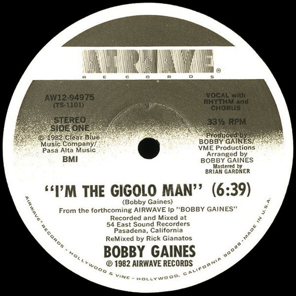 Bobby Gaines : I'm The Gigolo Man (12")