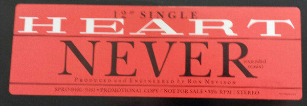 Heart : Never (Extended Remix) (12", Single, Promo)