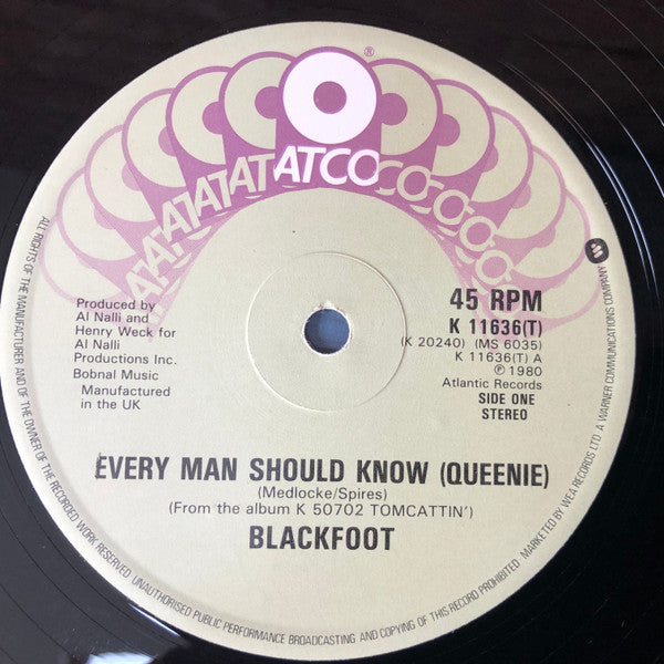 Blackfoot (3) : Every Man Should Know (Queenie) (12", Single)