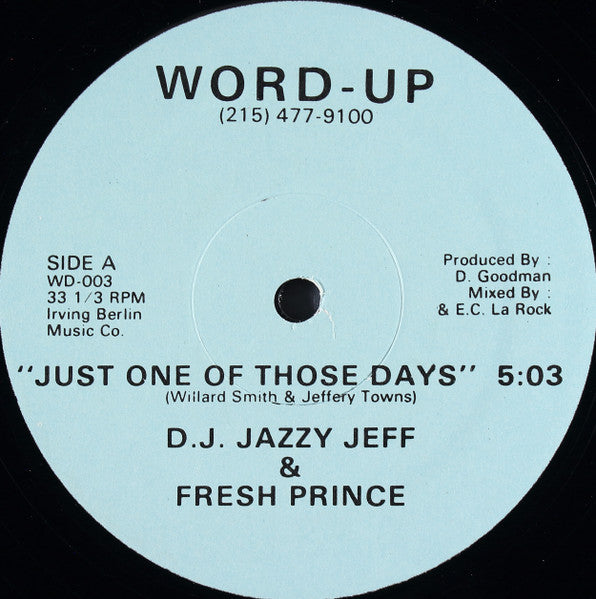 D.J. Jazzy Jeff & Fresh Prince* : Just One Of Those Days (12")