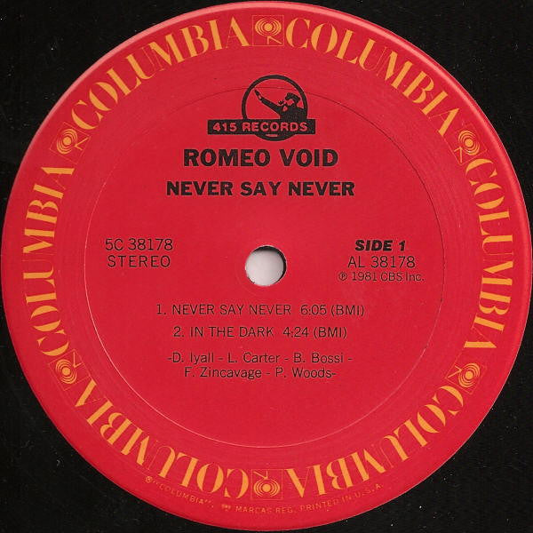 Romeo Void : Never Say Never (12", Car)