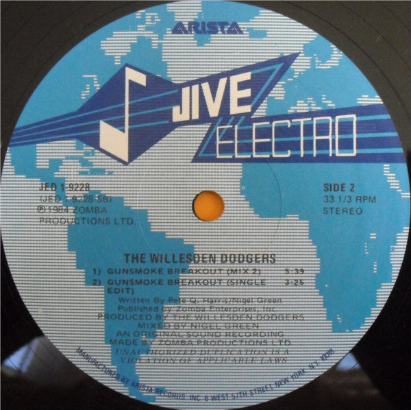The Willesden Dodgers* : Gunsmoke Breakout (12")