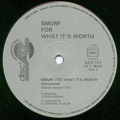 The Smurfs : Smurf For What It's Worth (12")