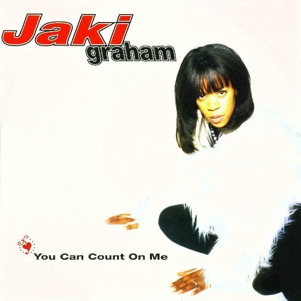 Jaki Graham : You Can Count On Me (12")