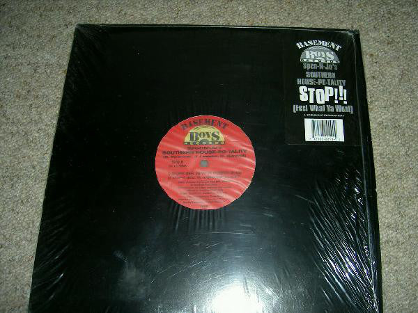 Spen-N-Jo's Southern House-Po-Tality : Stop!!! (Feel What Ya Wont) (12")