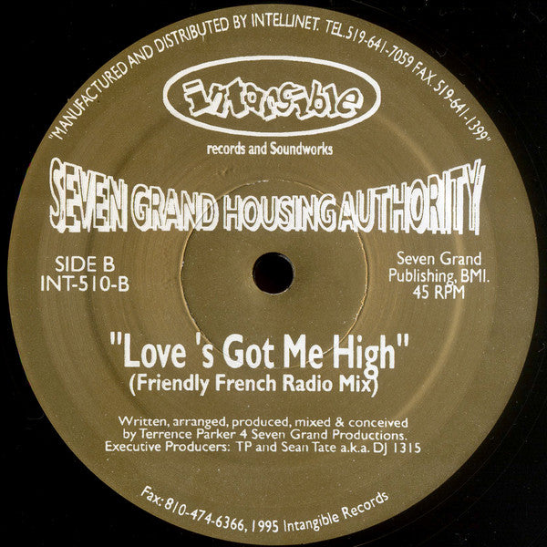 Seven Grand Housing Authority : Love's Got Me High (12")