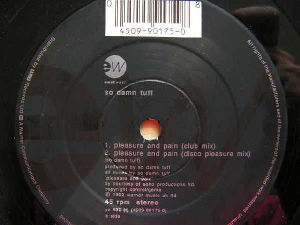 So Damn Tuff : Pleasure And Pain (12")