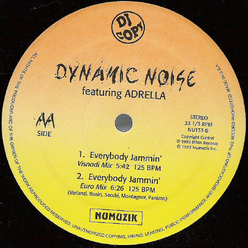 Dynamic Noise Featuring Adrella : Everybody Jammin' (12", Maxi)